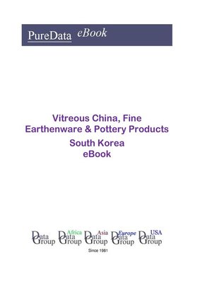 cover image of Vitreous China, Fine Earthenware & Pottery Products in South Korea